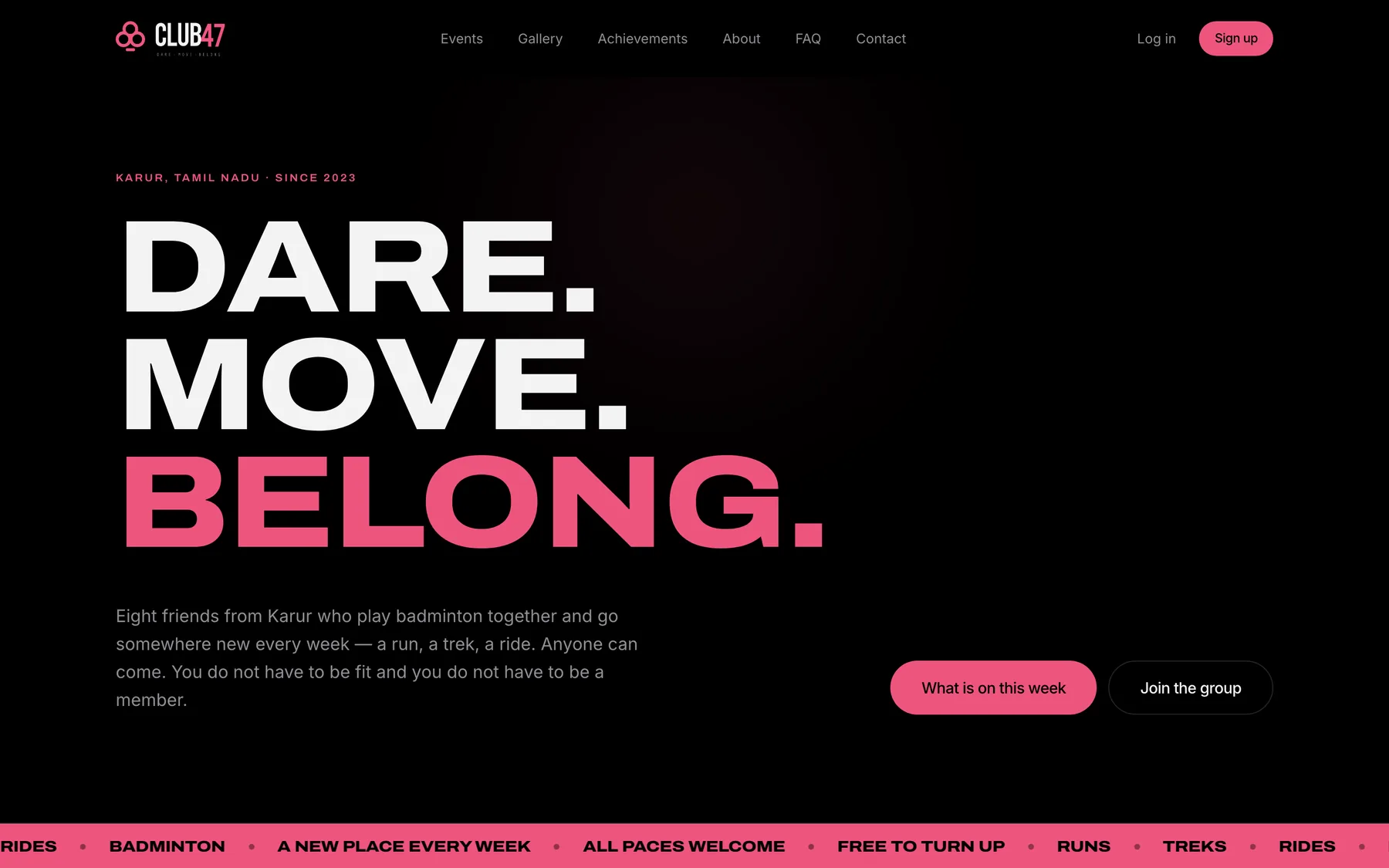 Club site hero: oversized type reading Dare, Move, Belong, with a scrolling band beneath